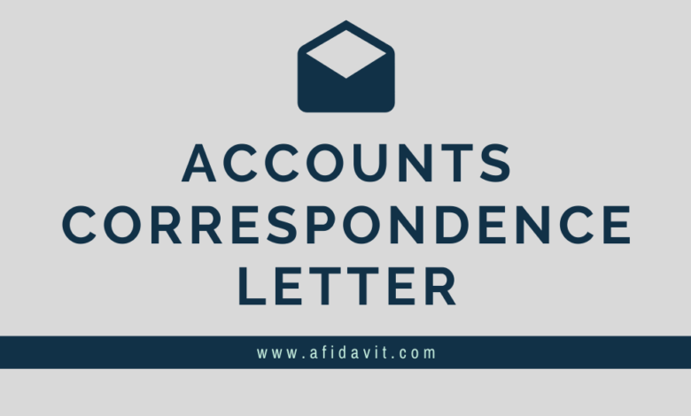 Photo of Accounts Correspondence Letters: Letter of Accounts Correspondence Format, Samples, Templates and Examples