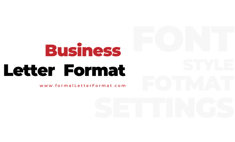 Photo of Business Letter Format: Business Letter Samples, Business Letter Templates and Examples