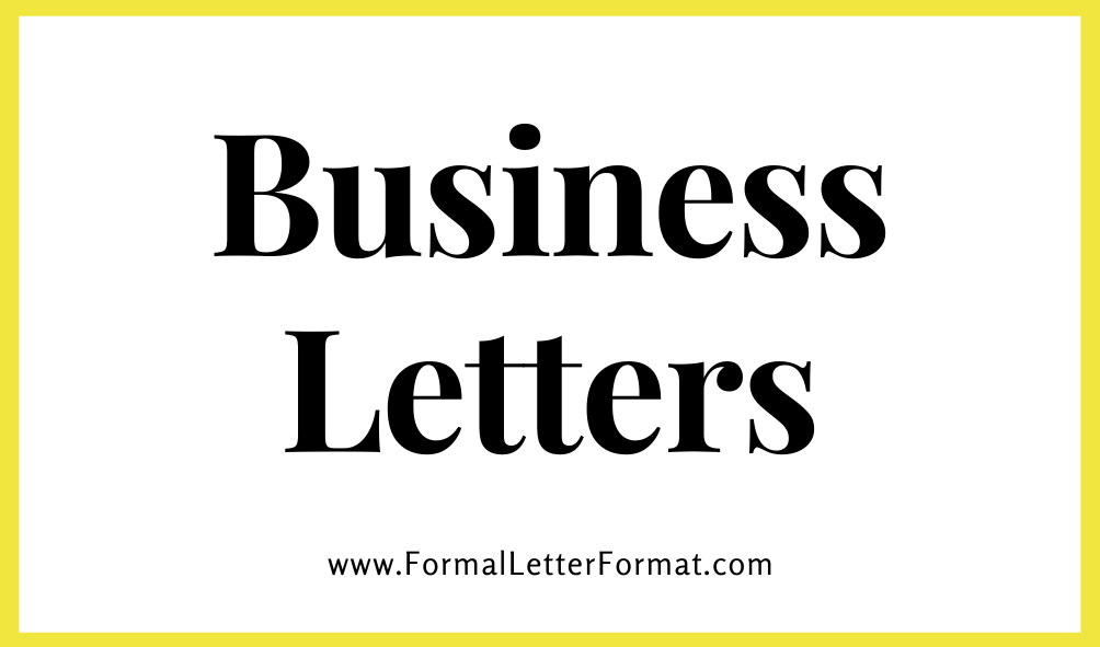 How to Pen Down a Business Letter - Business Letter Samples, Format, Example and Specimen