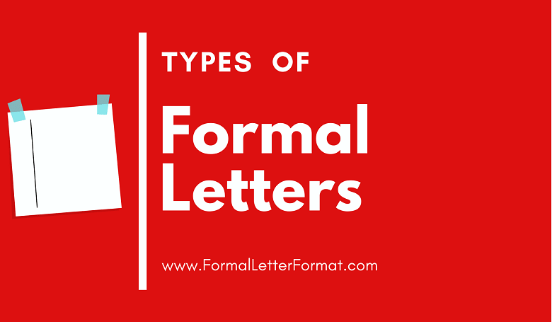 Photo of Types of Formal Letter with Samples and Examples