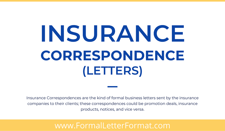 Photo of Insurance Correspondence Letter Types, Principle, Format and Types of Insurance Correspondence Letters