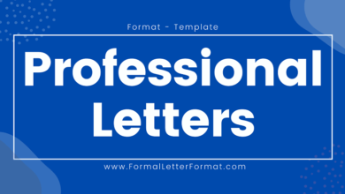Photo of Professional Letter Format: Everything you need to know before composing a Professional Letter