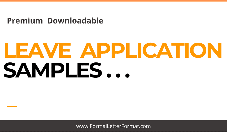 Photo of Samples for Leave Applications [Word/PDF Samples] Download